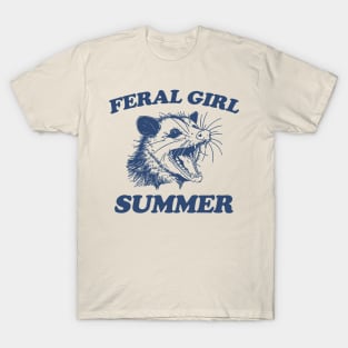 Opossum Feral Girl Summer Shirt, Y2K Iconic Funny It Girl Meme T-Shirt